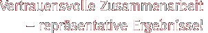 Vertrauensvolle Zusammenarbeit